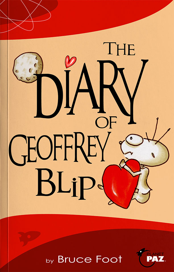 The Diary of Geoffrey Blip by Bruce Foot